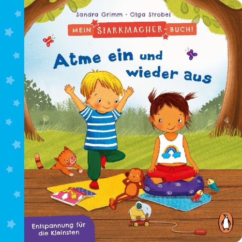 Buchcover und Innenansicht für das Buch: Mein Starkmacher-Buch! - Atme ein und wieder aus