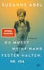 Buchcover und Innenansicht für das Buch: Du musst meine Hand fester halten, Nr. 104