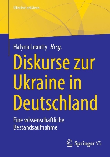 Buchcover und Innenansicht für das Buch: Diskurse zur Ukraine in Deutschland