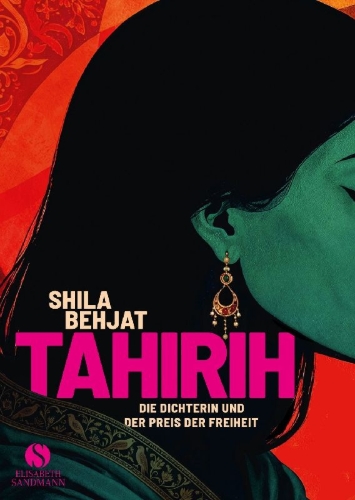 Buchcover und Innenansicht für das Buch: Tahirih - die Dichterin und der Preis der Freiheit