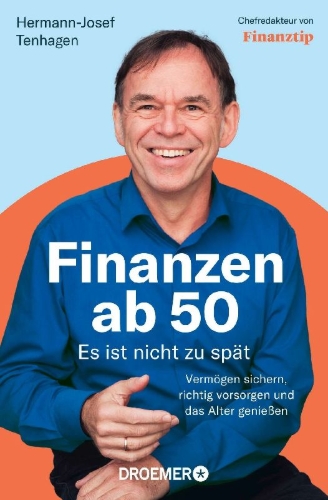 Buchcover und Innenansicht für das Buch: Finanzen ab 50: Es ist nicht zu spät