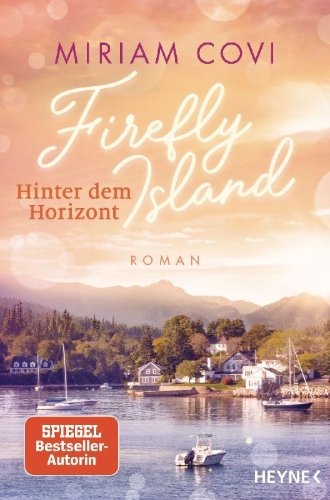 Buchcover und Innenansicht für das Buch: Firefly Island: Hinter dem Horizont