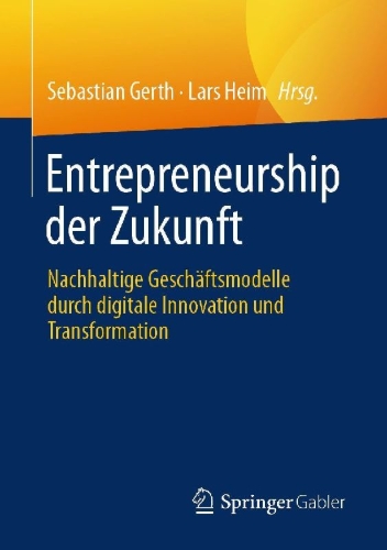 Buchcover und Innenansicht für das Buch: Entrepreneurship der Zukunft