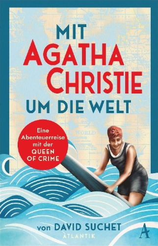 Buchcover und Innenansicht für das Buch: Mit Agatha Christie um die Welt