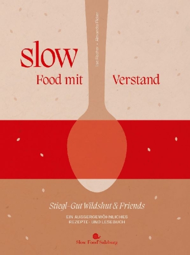 Buchcover und Innenansicht für das Buch: Slow Food mit Verstand