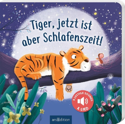 Buchcover und Innenansicht für das Buch: Tiger, jetzt ist aber Schlafenszeit!