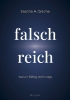 Buchcover und Innenansicht für das Buch: Falsch Reich