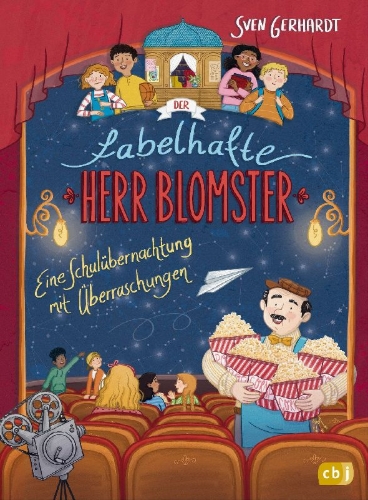 Buchcover und Innenansicht für das Buch: Der fabelhafte Herr Blomster - Eine Schulübernachtung mit Überraschungen