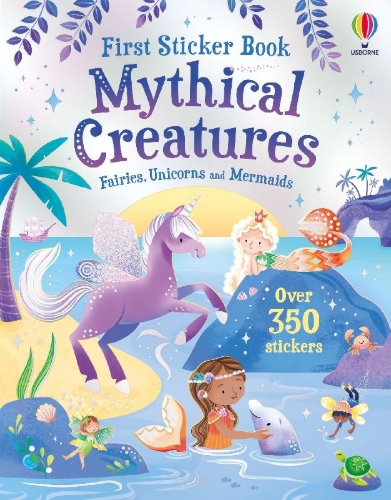 Buchcover und Innenansicht für das Buch: First Sticker Book Mythical Creatures
