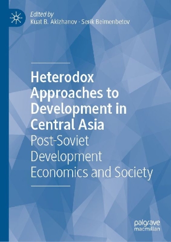 Buchcover und Innenansicht für das Buch: Heterodox Approaches to Development in Central Asia
