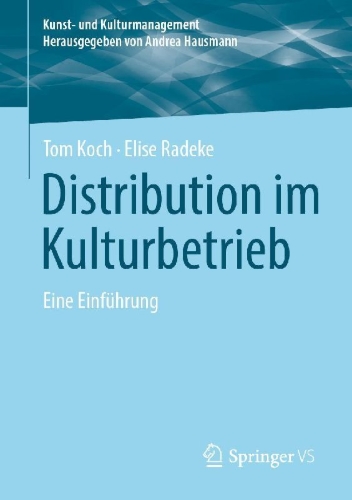 Buchcover und Innenansicht für das Buch: Distribution im Kulturbetrieb
