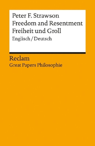 Buchcover und Innenansicht für das Buch: Freedom and Resentment / Freiheit und Groll. Englisch/Deutsch. [Great Papers Philosophie]