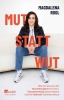 Buchcover und Innenansicht für das Buch: Mut statt Wut