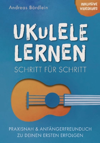 Buchcover und Innenansicht für das Buch: Ukulele lernen - Schritt für Schritt