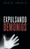 Buchcover und Innenansicht für das Buch: Expelling Demons - SPANISH