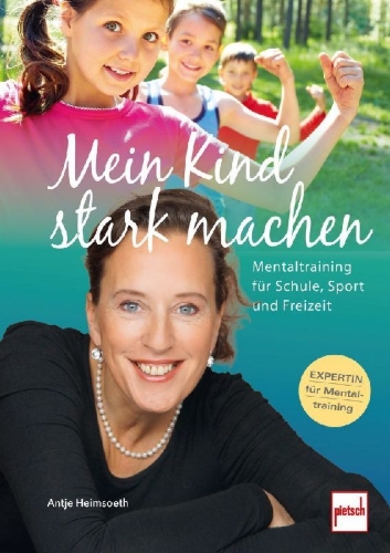 Buchcover und Innenansicht für das Buch: Mein Kind stark machen