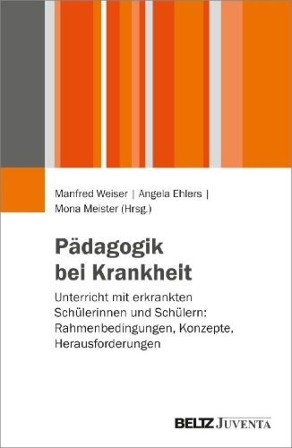 Buchcover und Innenansicht für das Buch: Pädagogik bei Krankheit