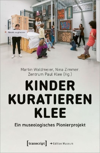 Buchcover und Innenansicht für das Buch: Kinder kuratieren Klee