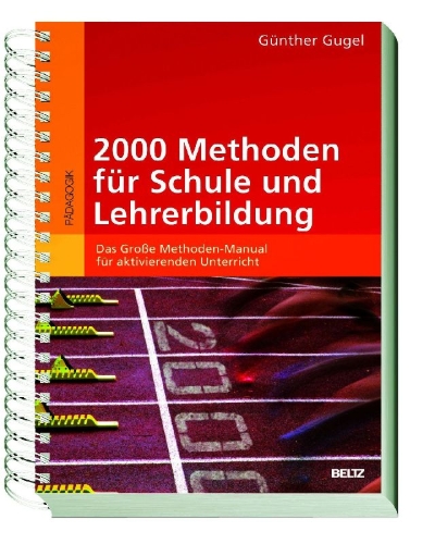 Buchcover und Innenansicht für das Buch: 2000 Methoden für Schule und Lehrerbildung