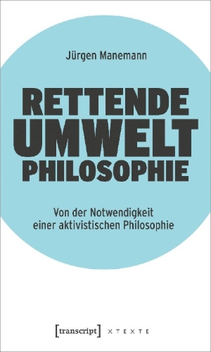 Buchcover und Innenansicht für das Buch: Rettende Umweltphilosophie