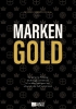 Buchcover und Innenansicht für das Buch: MARKEN-GOLD