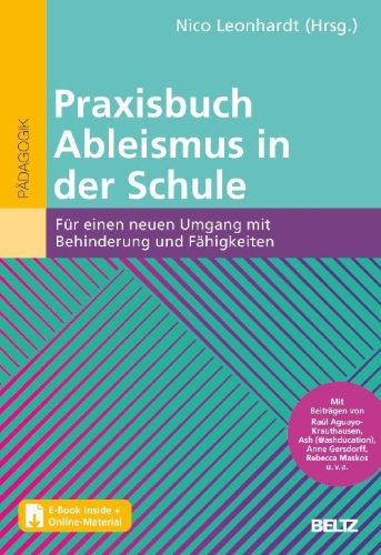 Buchcover und Innenansicht für das Buch: Praxisbuch Ableismus in der Schule