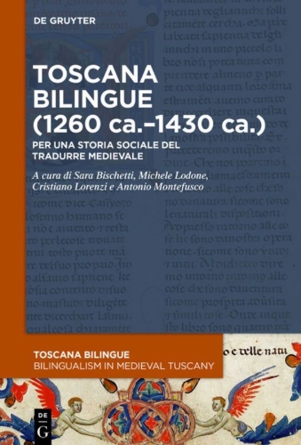 Buchcover und Innenansicht für das Buch: Toscana bilingue (1260 ca.-1430 ca.)