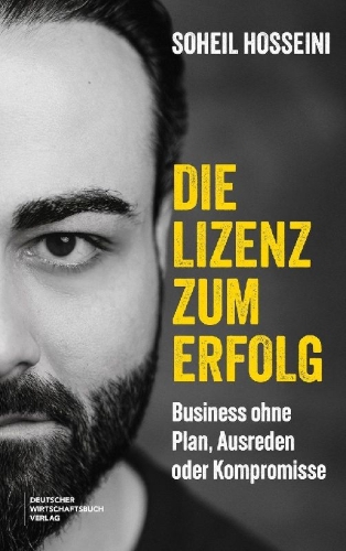 Buchcover und Innenansicht für das Buch: Die Lizenz zum Erfolg