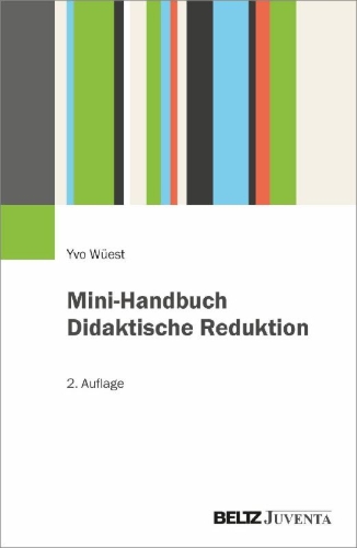 Buchcover und Innenansicht für das Buch: Mini-Handbuch Didaktische Reduktion