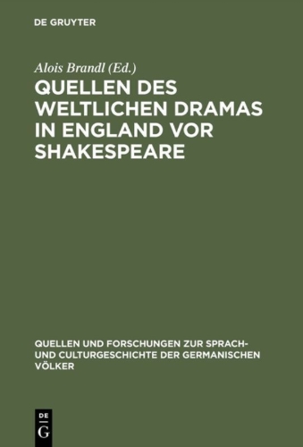 Buchcover und Innenansicht für das Buch: Quellen des weltlichen Dramas in England vor Shakespeare