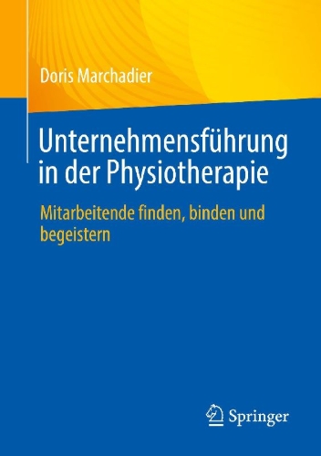 Buchcover und Innenansicht für das Buch: Unternehmensführung in der Physiotherapie